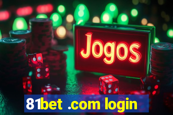 81bet .com login